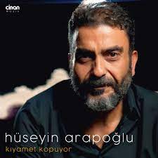 Hüseyin Arapoğlu&nbsp;Kıyamet Kopuyor