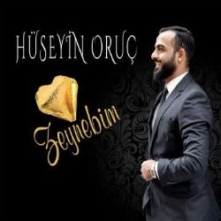 Hüseyin Oruç&nbsp;Zeynebim