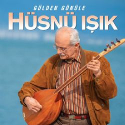 Hüsnü Işık&nbsp;Gülden Gönüle