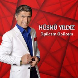 Hüsnü Yıldız&nbsp;Öpücem Öpücem