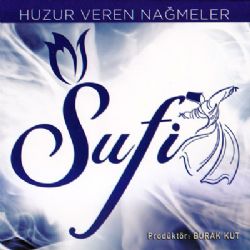 Huzur Veren Nağmeler&nbsp;Sufi