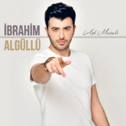 İbrahim Algüllü&nbsp;Aşk Masalı