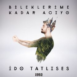İdo Tatlıses&nbsp;Bileklerime Kadar Acıyo