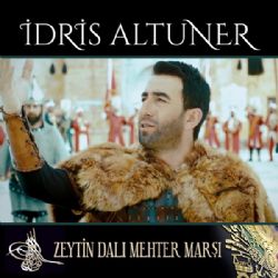 İdris Altuner&nbsp;Zeytin Dalı Mehter Marşı