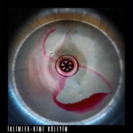 İklimler&nbsp;Kime Köleyim