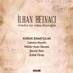İlhan Helvacı&nbsp;Elimden Tut Yoksa Düşeceğim