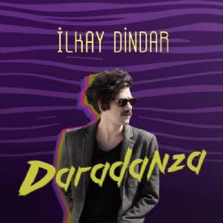 İlkay Dindar&nbsp;Daradanza