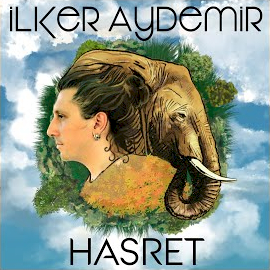 İlker Aydemir&nbsp;Hasret