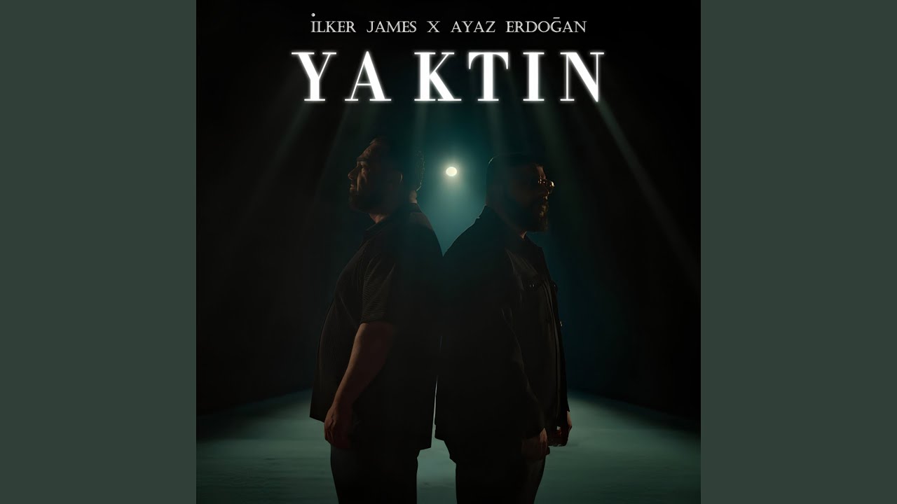 İlker James&nbsp;Yaktın