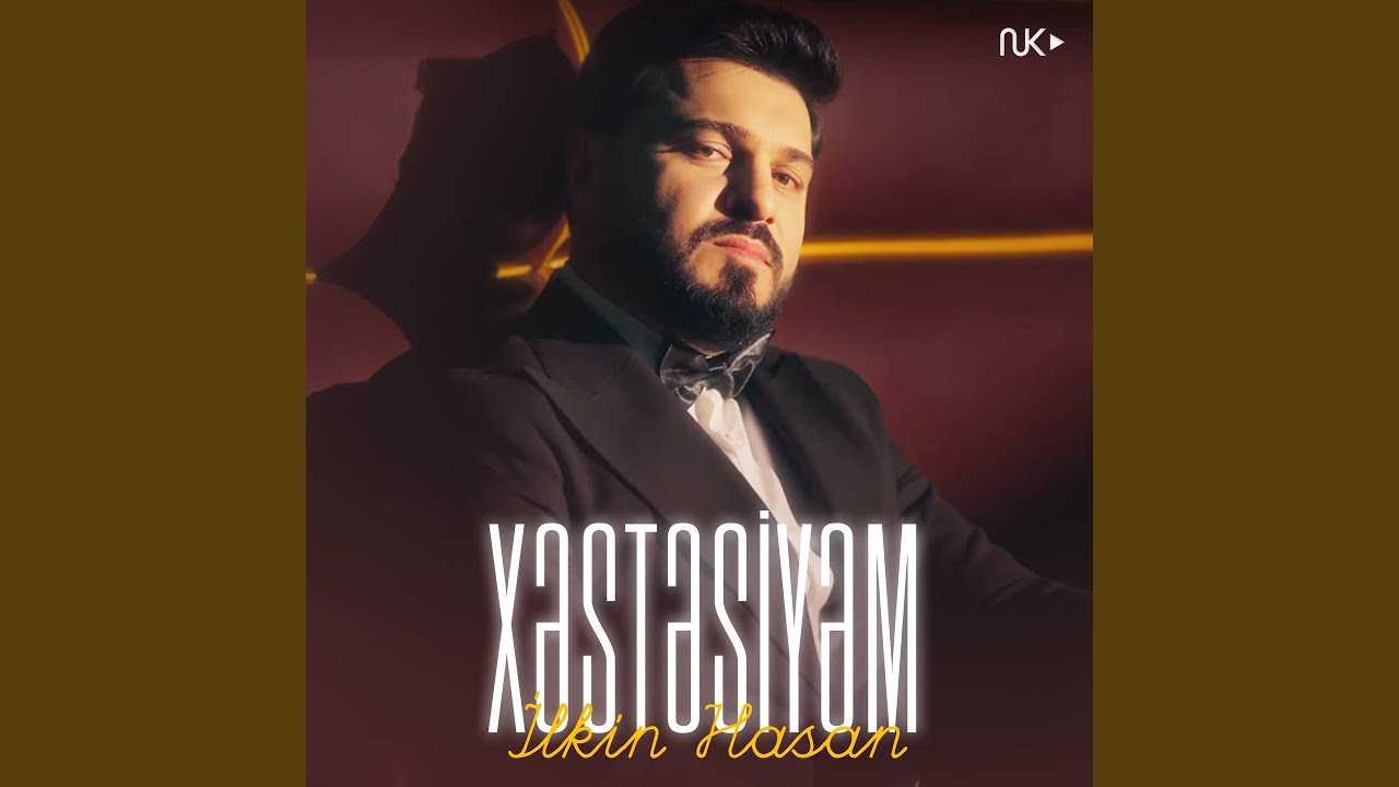 İlkin Hasan&nbsp;Xestesiyem