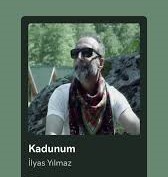 İlyas Yılmaz&nbsp;Kadunum