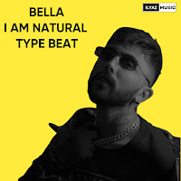Ilyazmusic&nbsp;Bella I Am Natural Type Beat