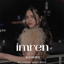 İmren Çapanoğlu&nbsp;Alçakmış