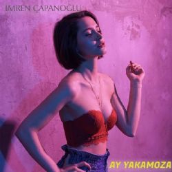 İmren Çapanoğlu&nbsp;Ay Yakamoza