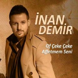 İnan Demir&nbsp;Of Çeke Çeke