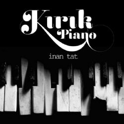 İnan Tat&nbsp;Kırık Piano