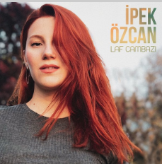 İpek Özcan&nbsp;Laf Cambazı