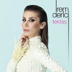 İrem Derici&nbsp;Tek Taş