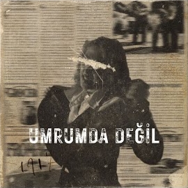 İrem Özen&nbsp;Umrumda Değil