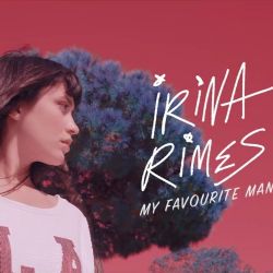 Irina Rimes&nbsp;My Favourite Man