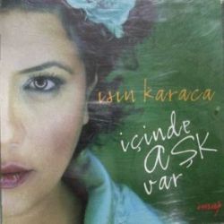 Işın Karaca&nbsp;İçinde Aşk Var