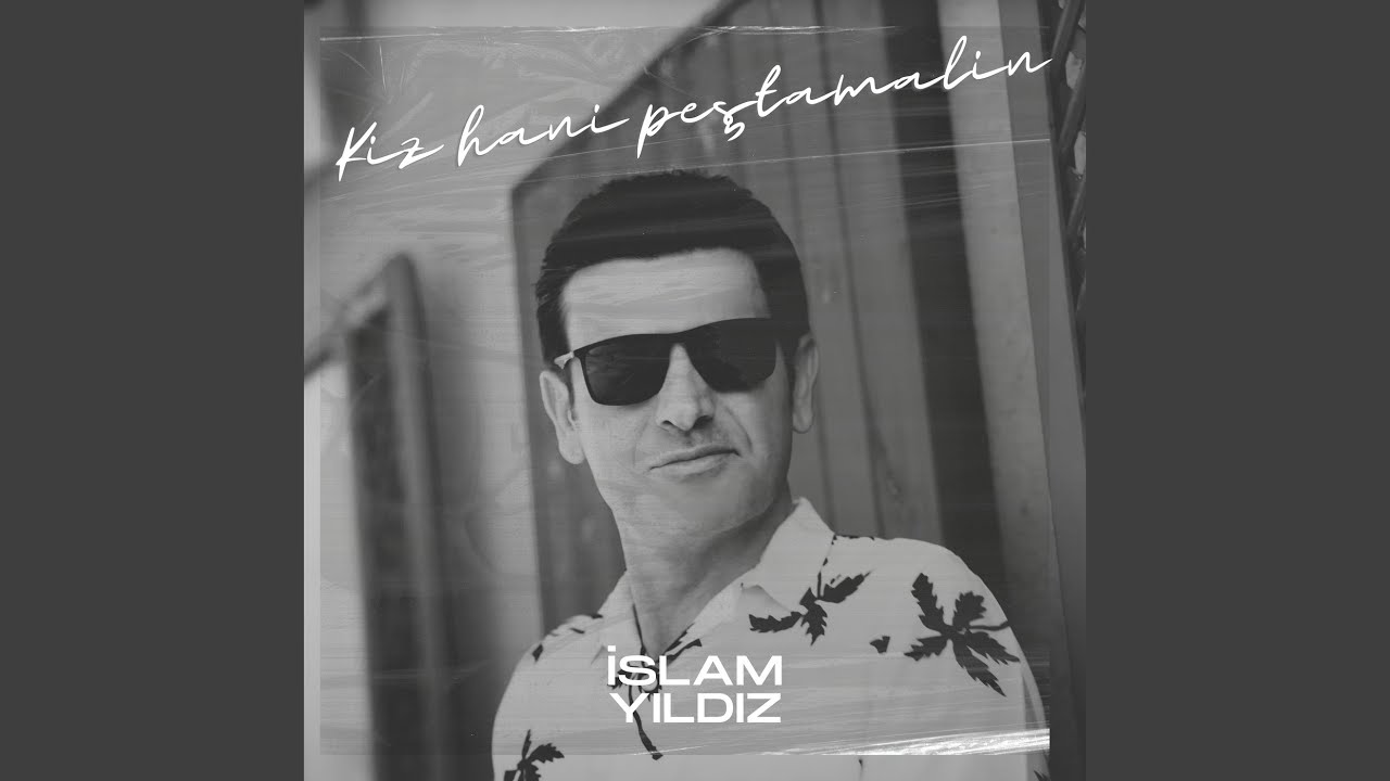 İslam Yıldız&nbsp;Kız Hani Peştemalın