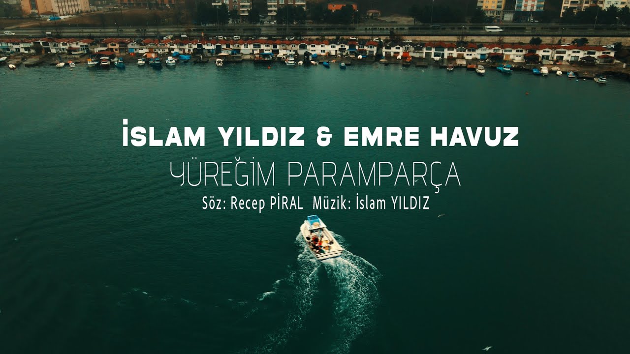 İslam Yıldız&nbsp;Yüreğim Paramparça