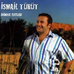 İsmail Türüt&nbsp;Dünya Tatlısı