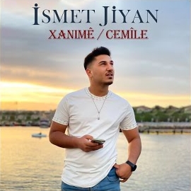 İsmet Jiyan&nbsp;Xanime, Cemile