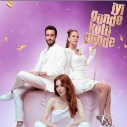 İyi Günde Kötü Günde&nbsp;İyi Günde Kötü Günde Dizi Müzikleri