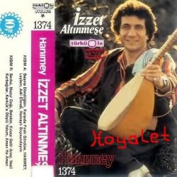 İzzet Altınmeşe&nbsp;Hanımey