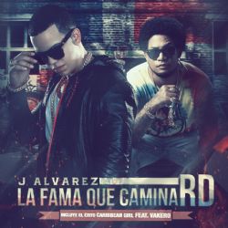 J Alvarez&nbsp;La Fama Que Camina