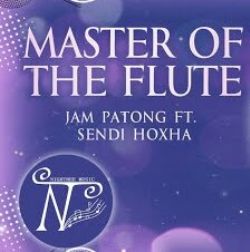 Jam Patong&nbsp;Master Of The Flute