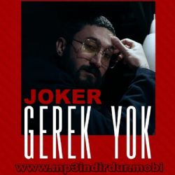 Joker&nbsp;Gerek Yok