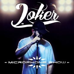 Joker&nbsp;Microphone Show