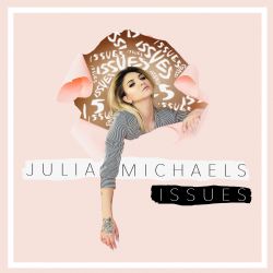 Julia Michaels&nbsp;Issues