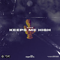 K-Ayz&nbsp;Keeps Me High