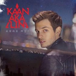 Kaan Akalın&nbsp;Arar Mı