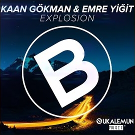 Kaan Gökman&nbsp;Explosion