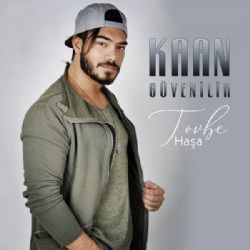 Kaan Güvenilir&nbsp;Tövbe Haşa