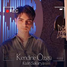 Kaan Sakarya&nbsp;Kendine Özgü