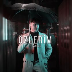 Kaan64&nbsp;Özlerim