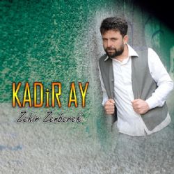 Kadir Ay&nbsp;Zehir Zemberek