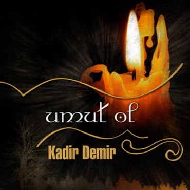 Kadir Demir&nbsp;Umut Ol