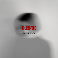 Kadir Koca&nbsp;Life