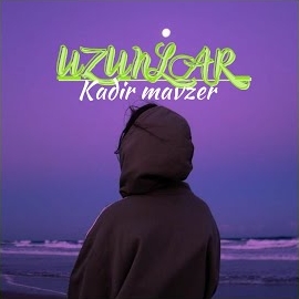 Kadir Mavzer&nbsp;Uzunlar