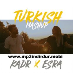 Kadr&nbsp;Turkish Mashup