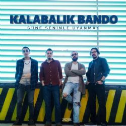 Kalabalık Bando&nbsp;Güne Seninle Uyanmak