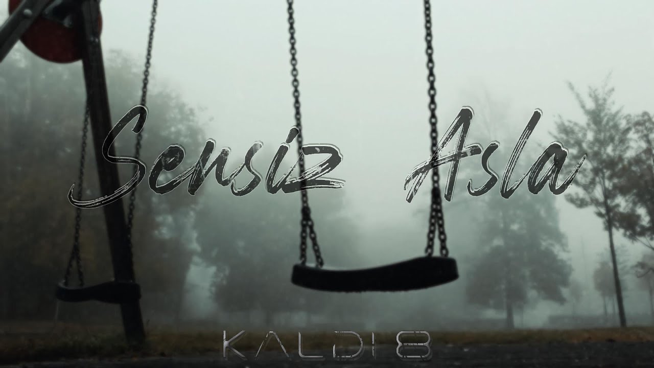 Kaldı 8&nbsp;Sensiz Asla