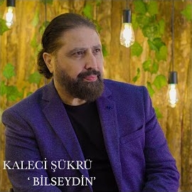 Kaleci Şükrü&nbsp;Bilseydin